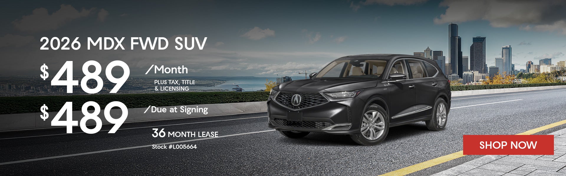 2026 Acura MDX FWD Lease from $489/mo, $489 due at signing