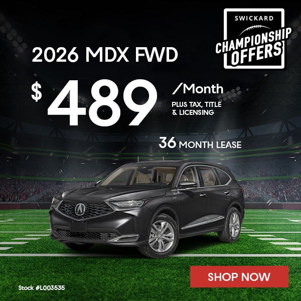 2026 Acura MDX Lease for $489 per month for 36 months.