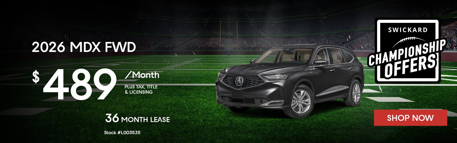 2026 Acura MDX Lease for $489 per month for 36 months.