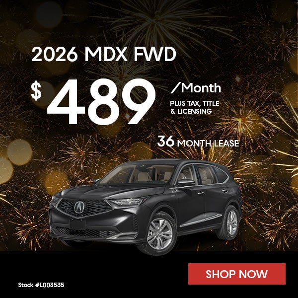 2026 Acura MDX Lease for $489 per month for 36 months.