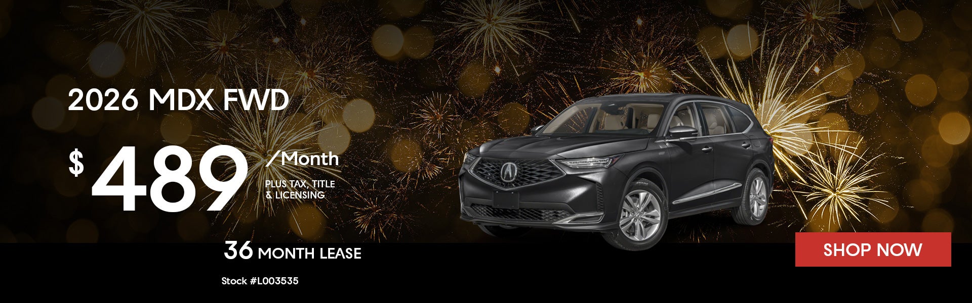 2026 Acura MDX Lease for $489 per month for 36 months.