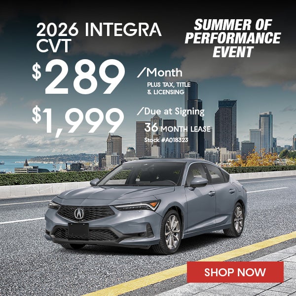 2026 Acura INTEGRA Lease from $289/mo, $1,999 due at signing