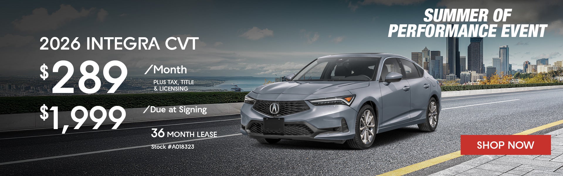 2026 Acura INTEGRA Lease from $289/mo, $1,999 due at signing