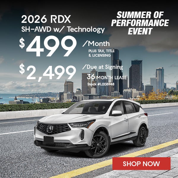 2026 Acura RDX 4TECH Lease from $499/mo, $2,499 due at signi