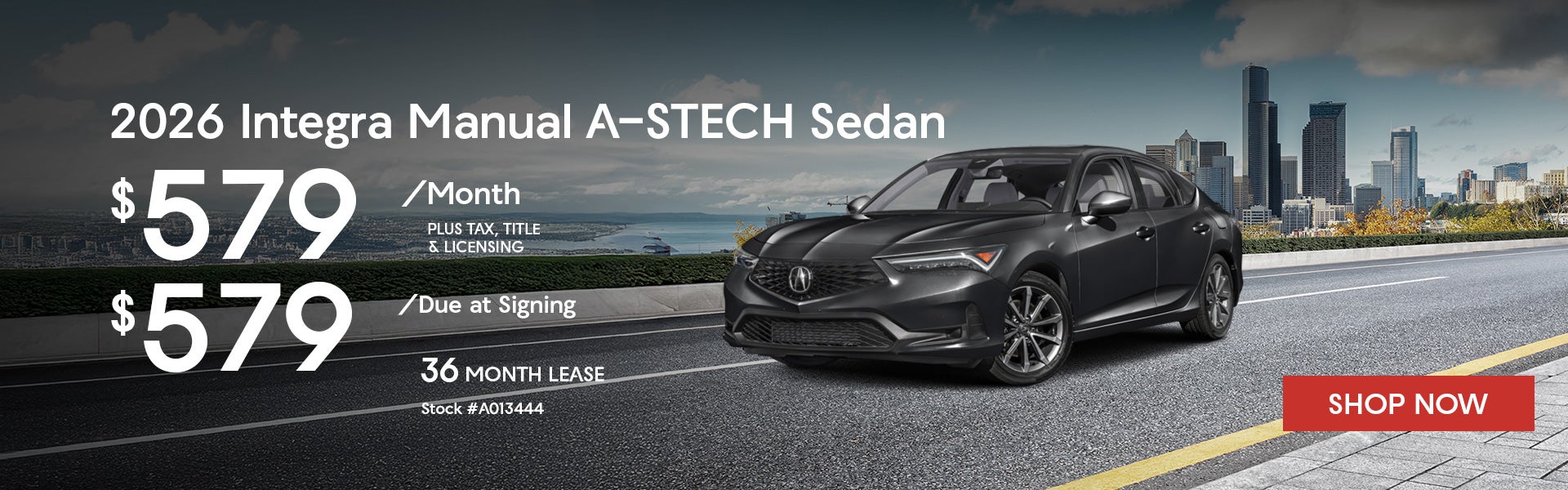 2026 Acura Integra A-STECH Lease from $579/mo, $579 due at s
