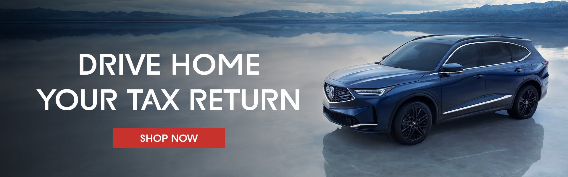 Drive Home Your Tax Return