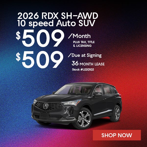 2026 Acura RDX 4RDX Lease from $509/mo, $509 due at signing