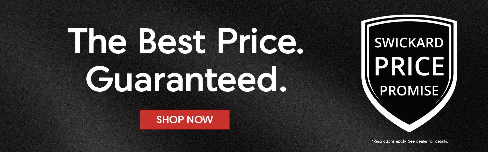 Swickard Price Promise